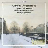 Diepenbrock: Symphonic Poems